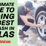 The-Ultimate-Guide-to-Finding-the-Best-Car-Wash-in-Dallas.png